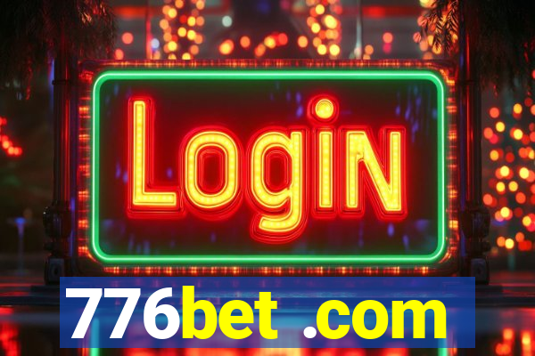 776bet .com