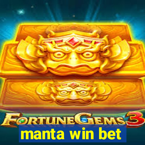 manta win bet