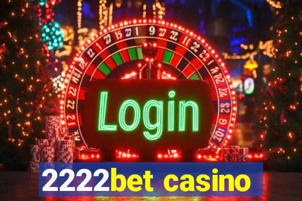 2222bet casino