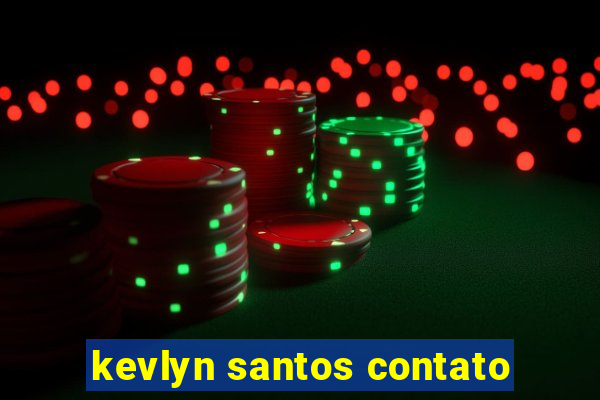 kevlyn santos contato