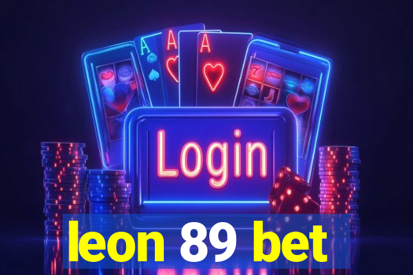 leon 89 bet