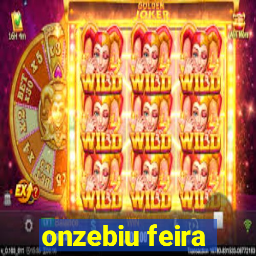 onzebiu feira