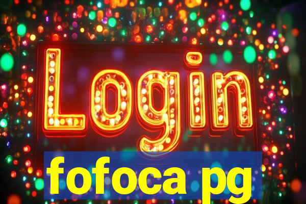 fofoca pg