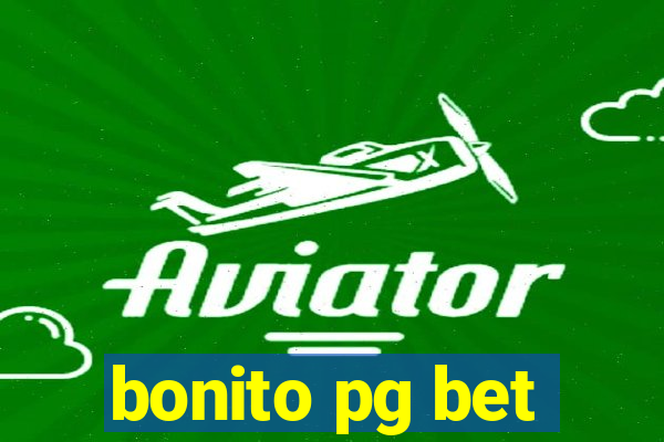 bonito pg bet