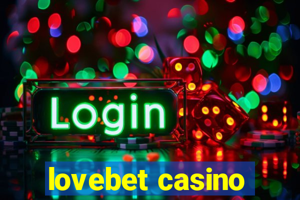 lovebet casino