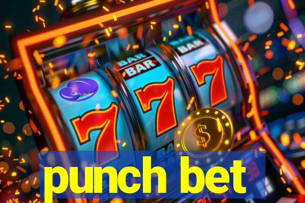 punch bet