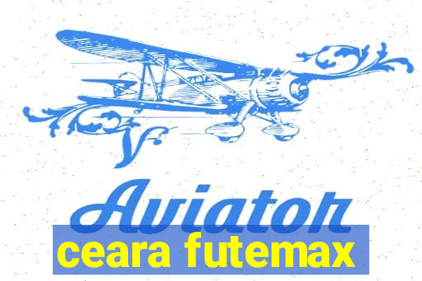 ceara futemax