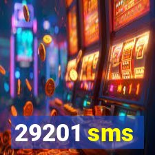 29201 sms