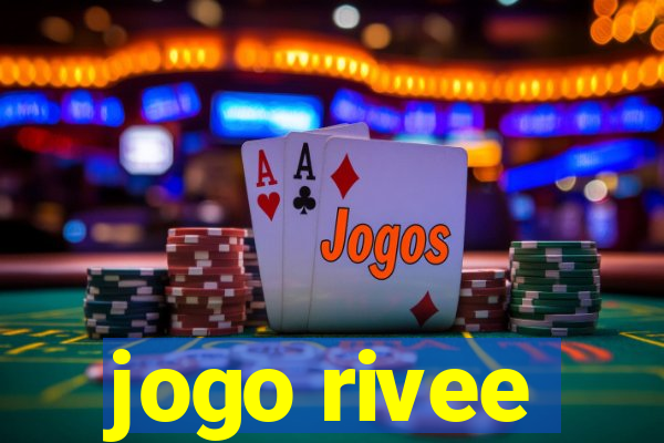 jogo rivee