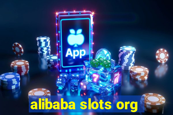 alibaba slots org