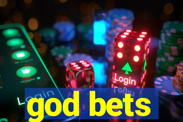 god bets