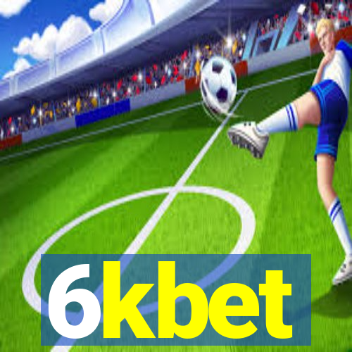 6kbet