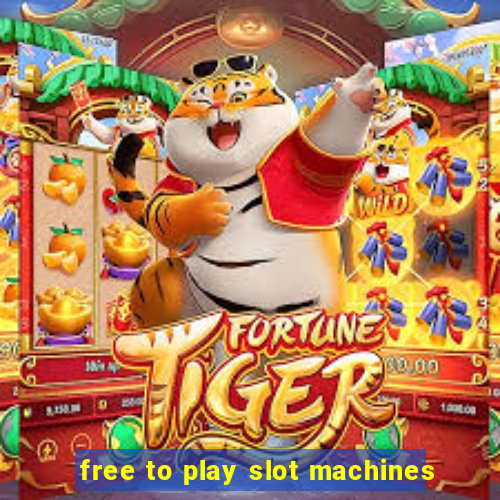 free to play slot machines