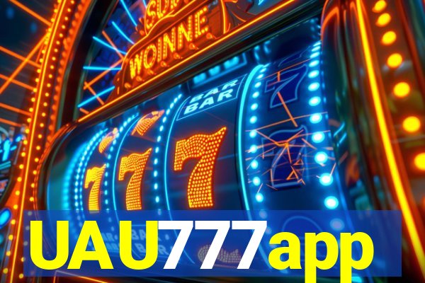 UAU777app