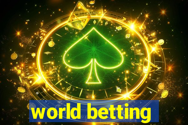 world betting