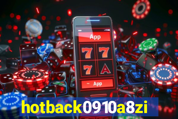 hotback0910a8zi.cc