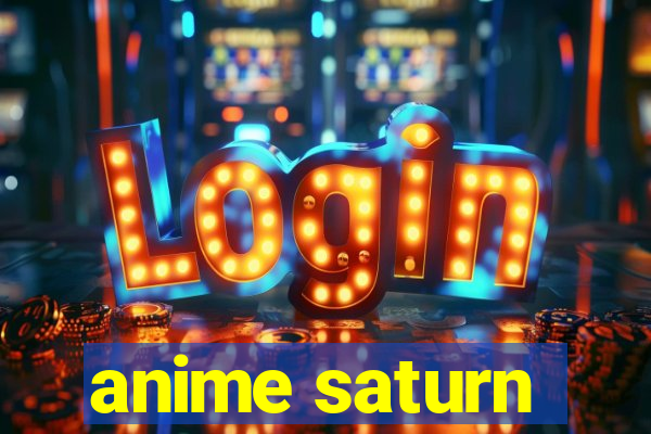 anime saturn