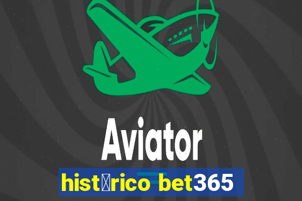 hist贸rico bet365