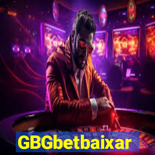 GBGbetbaixar