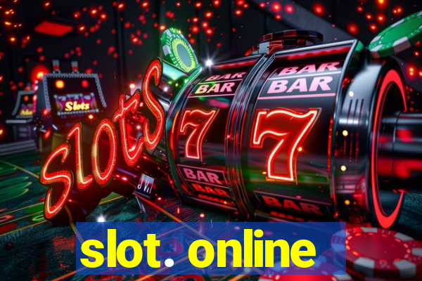 slot. online