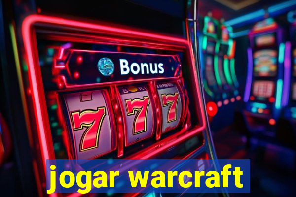 jogar warcraft