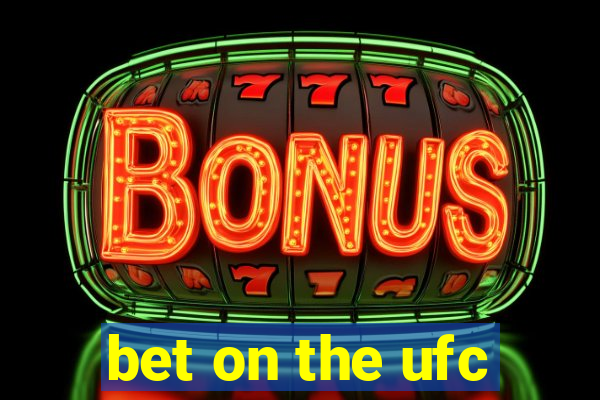 bet on the ufc