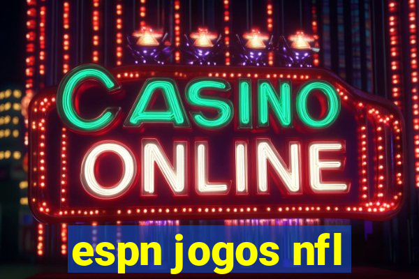 espn jogos nfl