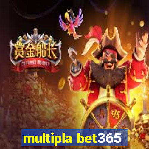 multipla bet365