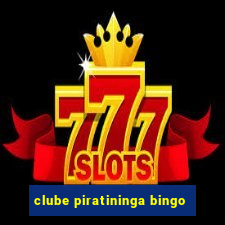 clube piratininga bingo