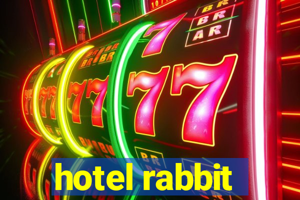 hotel rabbit