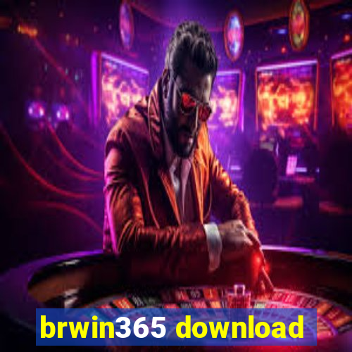 brwin365 download