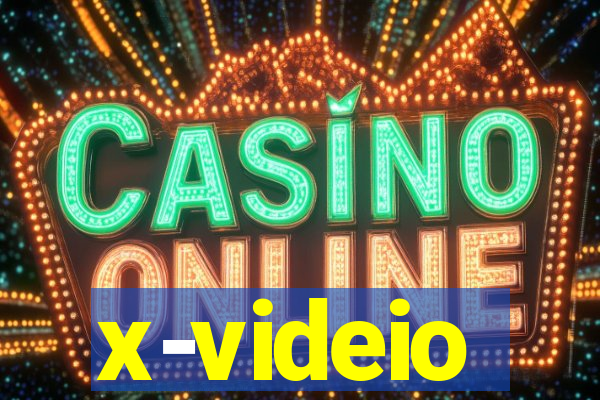 x-videio