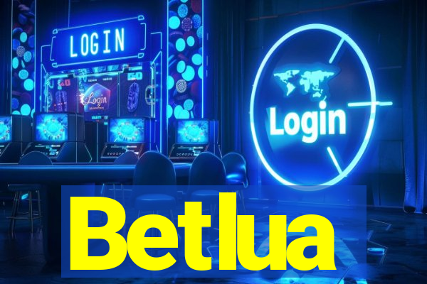 Betlua