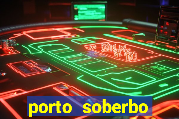 porto soberbo argentina compras