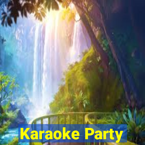 Karaoke Party