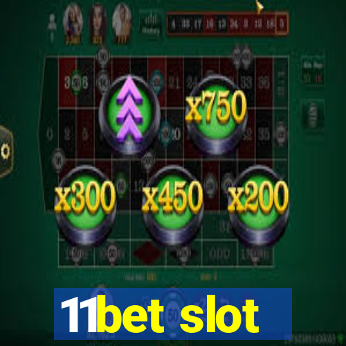 11bet slot