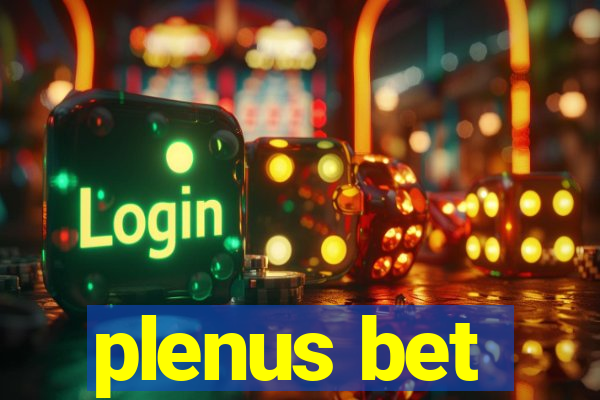 plenus bet