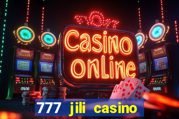 777 jili casino online slot ox