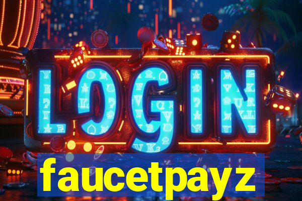 faucetpayz