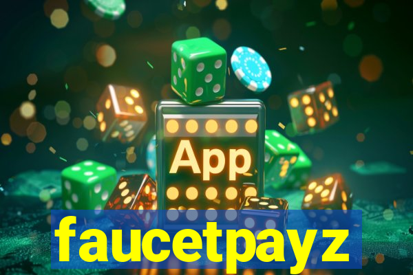 faucetpayz