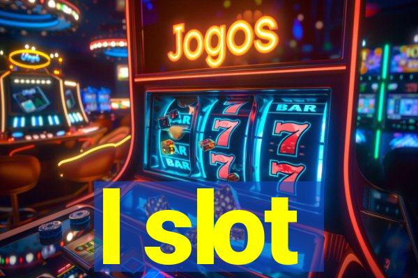 l slot