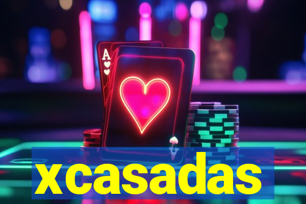 xcasadas