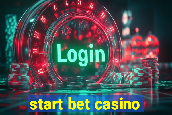 start bet casino