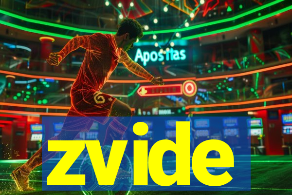 zvide