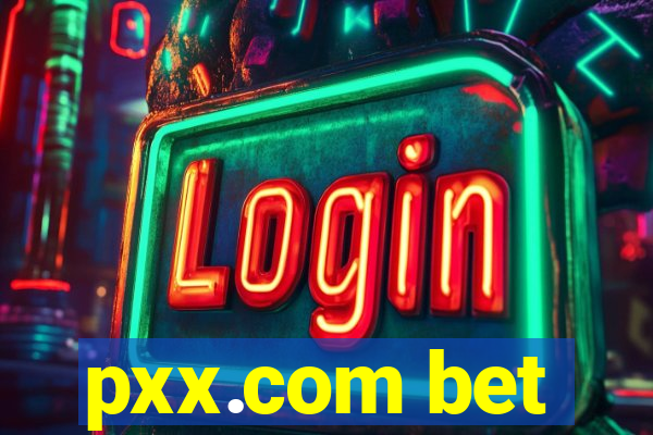 pxx.com bet