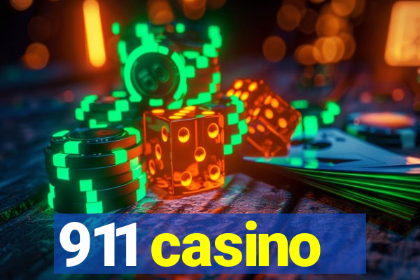 911 casino