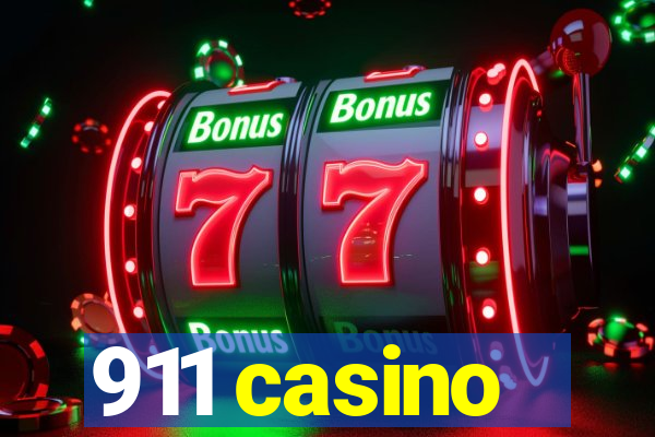 911 casino