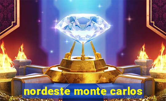 nordeste monte carlos