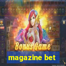 magazine bet