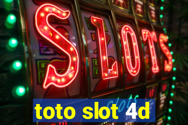 toto slot 4d